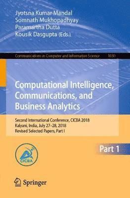 Computational Intelligence, Communications, and Business Analytics 1