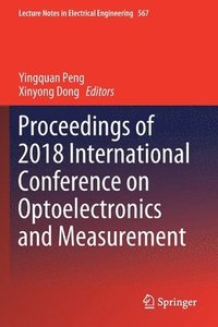 bokomslag Proceedings of 2018 International Conference on Optoelectronics and Measurement