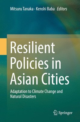 bokomslag Resilient Policies in Asian Cities