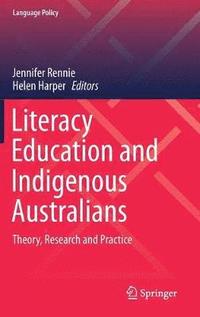 bokomslag Literacy Education and Indigenous Australians