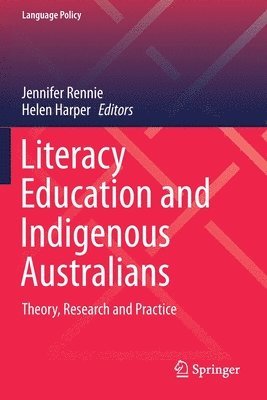 bokomslag Literacy Education and Indigenous Australians