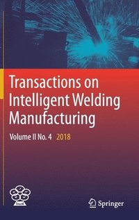 bokomslag Transactions on Intelligent Welding Manufacturing