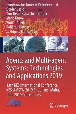 Agents and Multi-agent Systems: Technologies and Applications 2019 1
