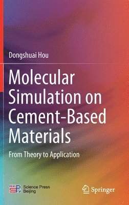 bokomslag Molecular Simulation on Cement-Based Materials