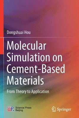 bokomslag Molecular Simulation on Cement-Based Materials