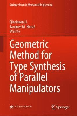 Geometric Method for Type Synthesis of Parallel Manipulators 1