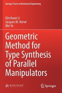 bokomslag Geometric Method for Type Synthesis of Parallel Manipulators