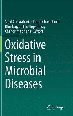 bokomslag Oxidative Stress in Microbial Diseases