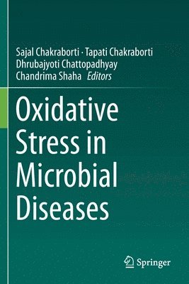 Oxidative Stress in Microbial Diseases 1