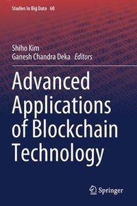 bokomslag Advanced Applications of Blockchain Technology