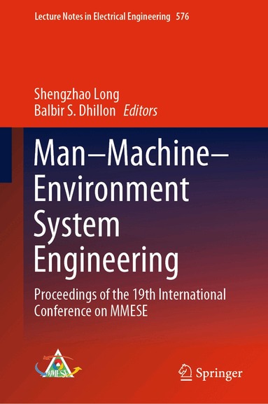 Shengzhao Long, Balbir S. Dhillon - Man–Machine–Environment System Engineering, Inbunden