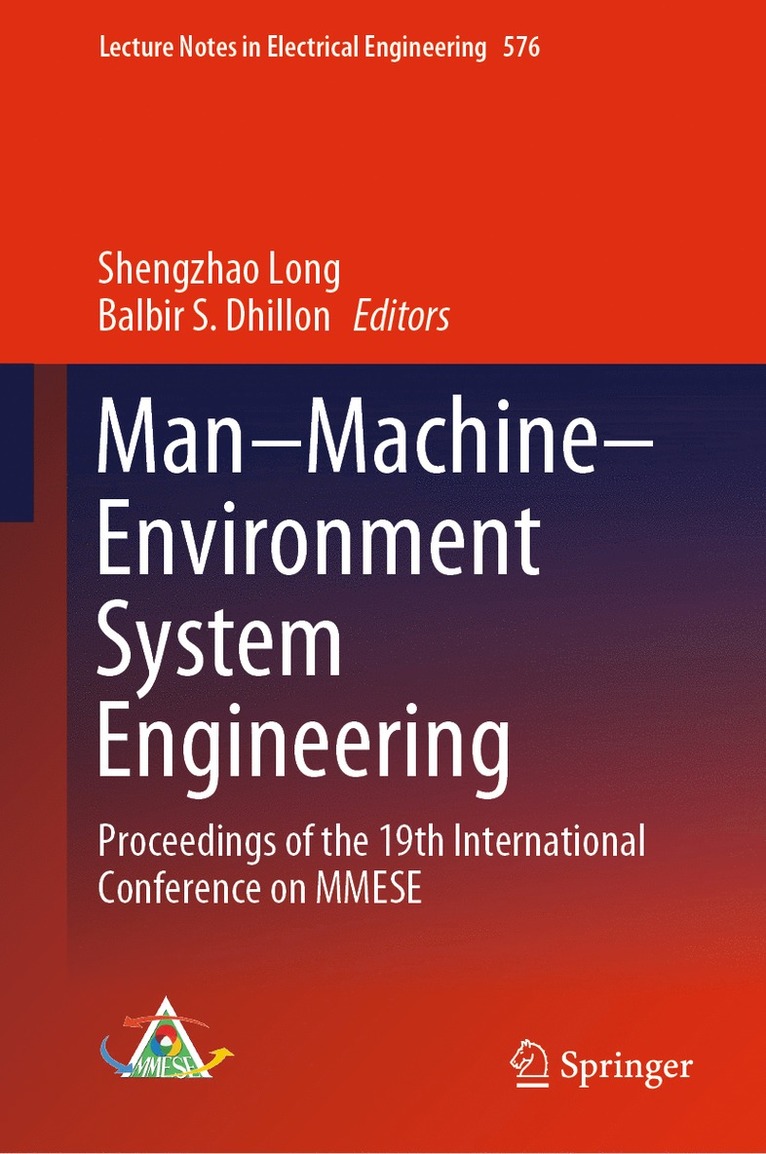 Shengzhao Long, Balbir S. Dhillon - Man–Machine–Environment System Engineering, Inbunden