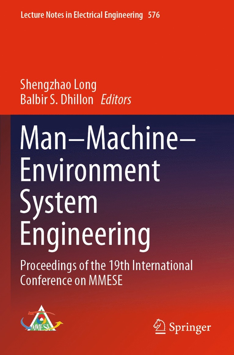 Shengzhao Long, Balbir S. Dhillon - Man–Machine–Environment System Engineering, Häftad