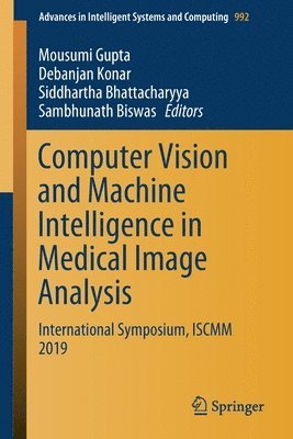 Computer Vision and Machine Intelligence in Medical Image Analysis 1