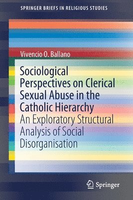 bokomslag Sociological Perspectives on Clerical Sexual Abuse in the Catholic Hierarchy