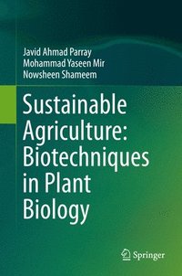 bokomslag Sustainable Agriculture: Biotechniques in Plant Biology