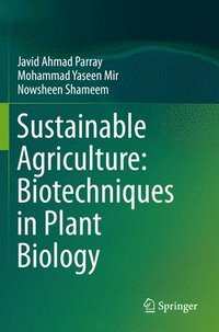 bokomslag Sustainable Agriculture: Biotechniques in Plant Biology