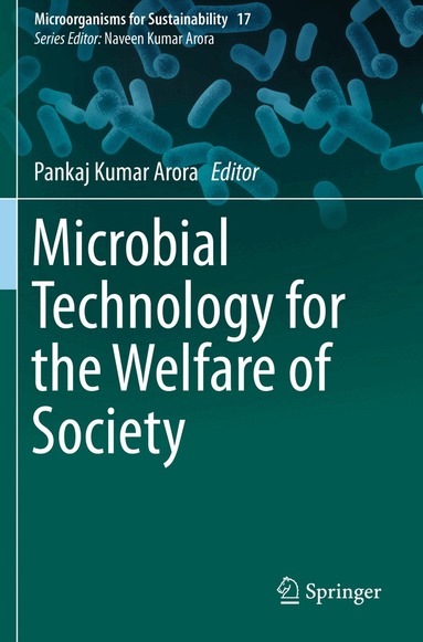 Pankaj Kumar Arora - Microbial Technology for the Welfare of Society, Häftad