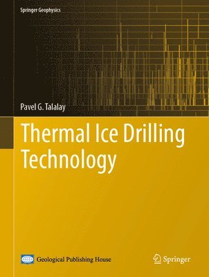 Thermal Ice Drilling Technology
