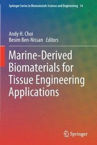 bokomslag Marine-Derived Biomaterials for Tissue Engineering Applications