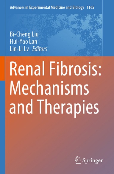 bokomslag Renal Fibrosis: Mechanisms and Therapies