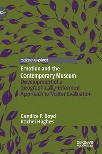bokomslag Emotion and the Contemporary Museum