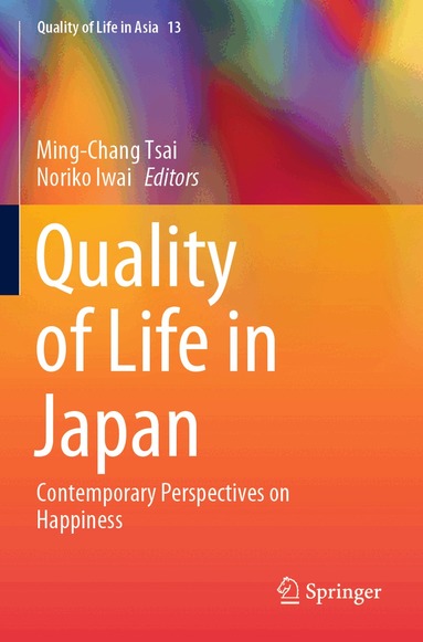 Ming-Chang Tsai, Noriko Iwai - Quality of Life in Japan, Häftad