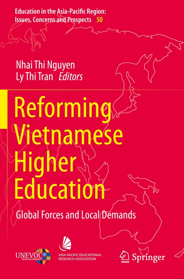 Nhai Thi Nguyen, Ly Thi Tran - Reforming Vietnamese Higher Education, Häftad