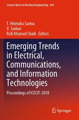 bokomslag Emerging Trends in Electrical, Communications, and Information Technologies