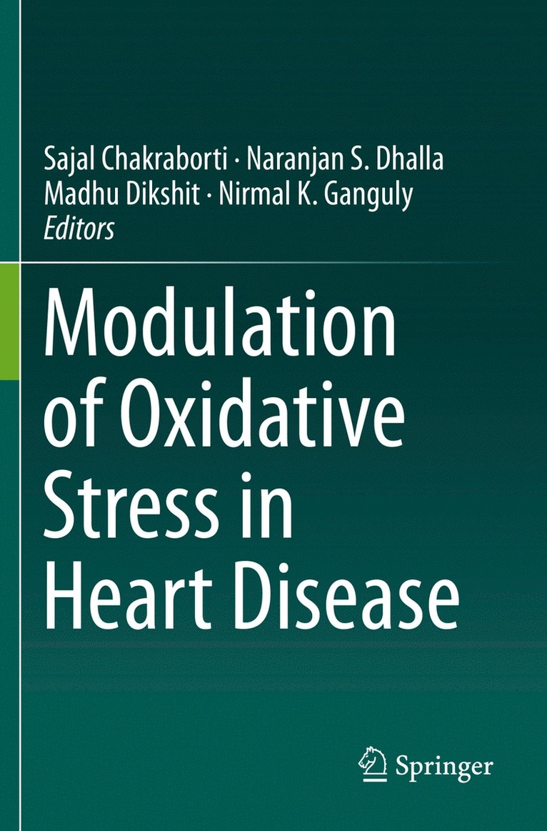 Modulation of Oxidative Stress in Heart Disease 1