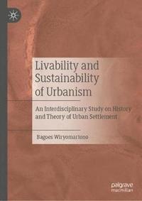 bokomslag Livability and Sustainability of Urbanism