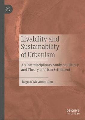 Livability and Sustainability of Urbanism