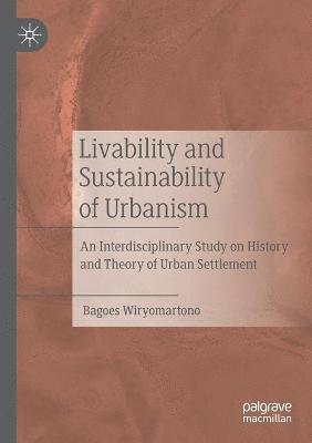 bokomslag Livability and Sustainability of Urbanism