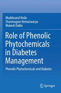 bokomslag Role of Phenolic Phytochemicals in Diabetes Management