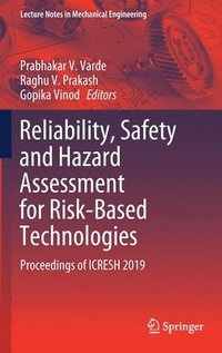 bokomslag Reliability, Safety and Hazard Assessment for Risk-Based Technologies