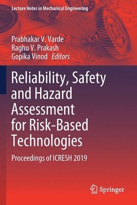 Reliability, Safety and Hazard Assessment for Risk-Based Technologies 1