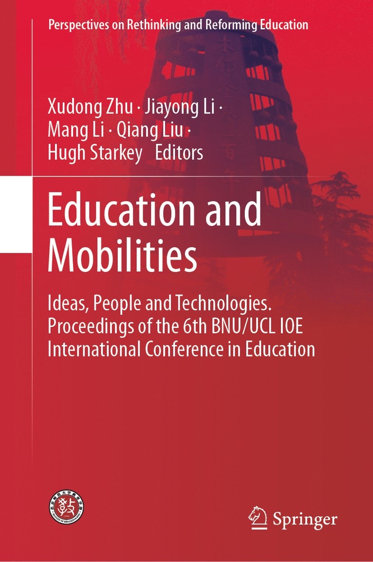 Xudong Zhu, Jiayong Li, Mang Li, Qiang Liu, Hugh Starkey - Education and Mobilities, Inbunden