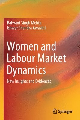 Women and Labour Market Dynamics 1