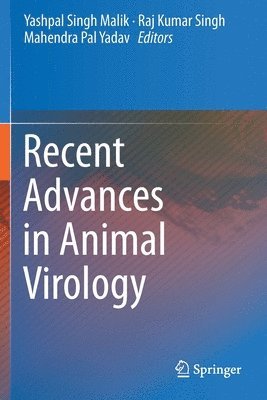 Recent Advances in Animal Virology 1