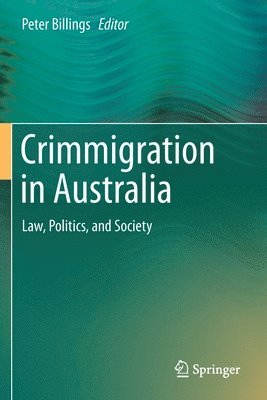 bokomslag Crimmigration in Australia