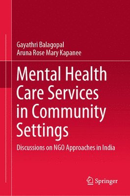 Mental Health Care Services in Community Settings 1