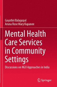 bokomslag Mental Health Care Services in Community Settings