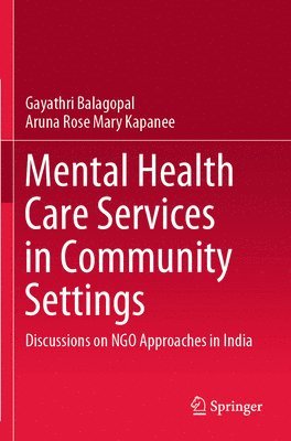 Mental Health Care Services in Community Settings 1