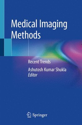 bokomslag Medical Imaging Methods