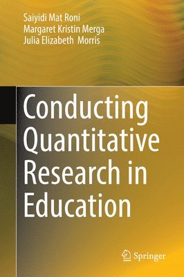 bokomslag Conducting Quantitative Research in Education