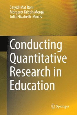 Conducting Quantitative Research in Education