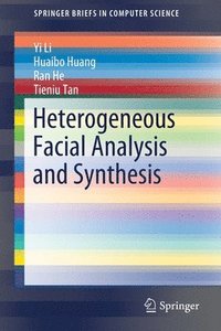 bokomslag Heterogeneous Facial Analysis and Synthesis