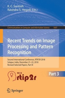 Recent Trends in Image Processing and Pattern Recognition 1