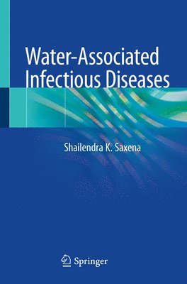 Water-Associated Infectious Diseases 1