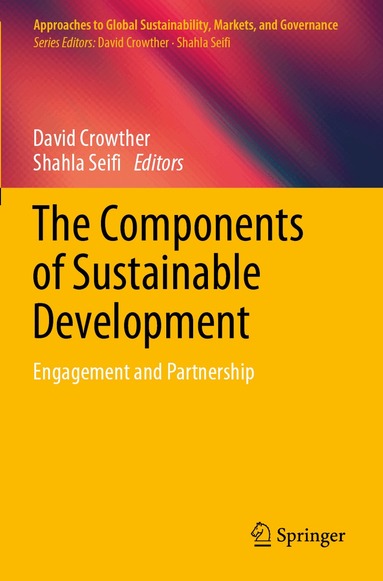 David Crowther, Shahla Seifi - Components of Sustainable Development, Häftad